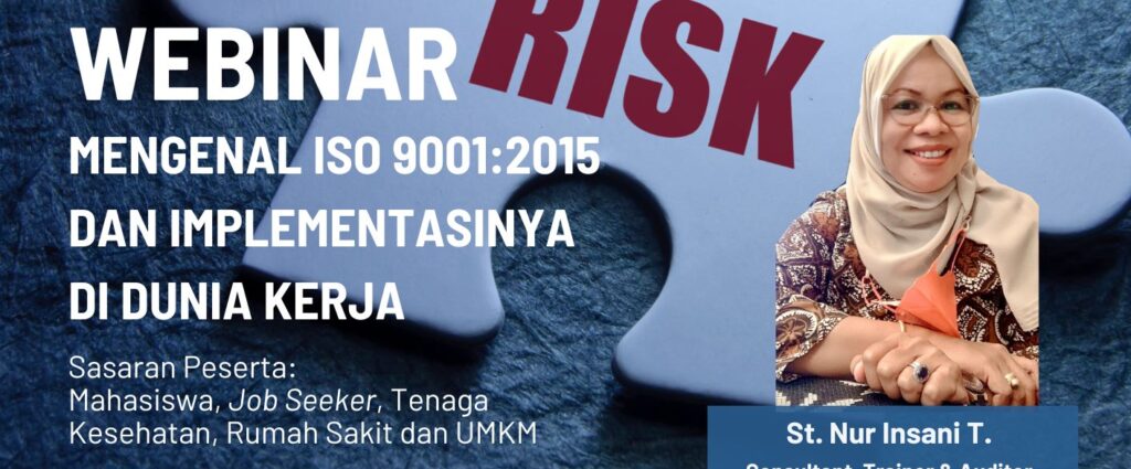 Webinar Mengenal ISO 9001:2015 dan Implementasinya di Dunia Kerja