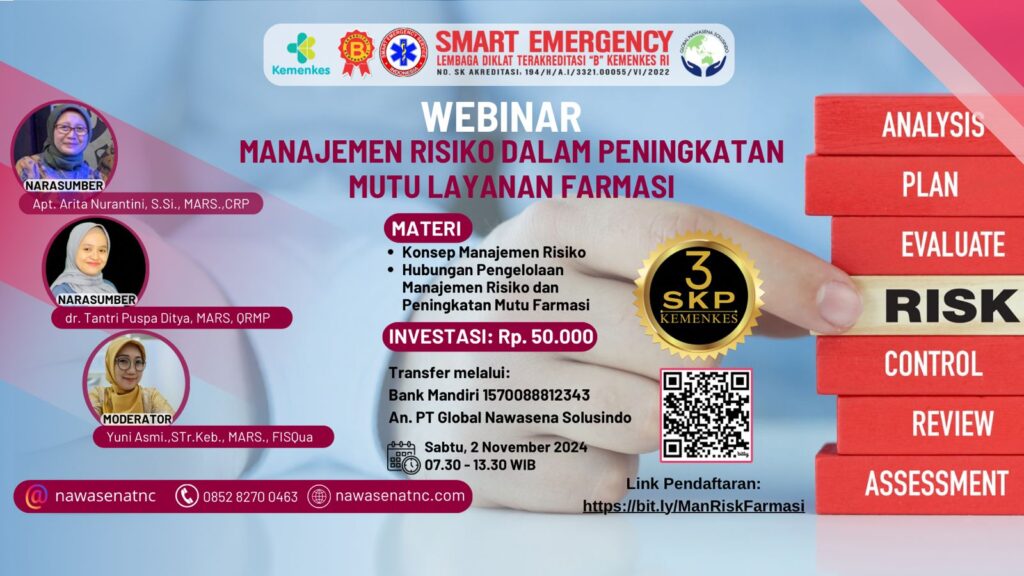 Webinar Manajemen Risiko Dalam Peningkatan Mutu Layanan Farmasi